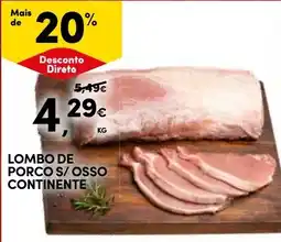 Continente Lombo de porco s/osso continente promoção