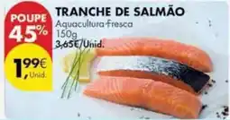 Pingo Doce Aquacultura - tranche de salmão promoção