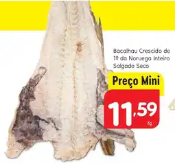 Minipreço Bacalhau Crescido de 1º da Noruega Inteiro Salgado Seco promoção