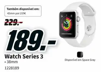 MediaMarkt Watch Series 3 38mm promoção