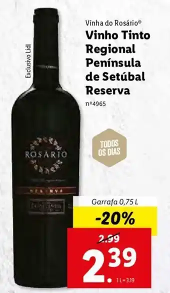 Lidl Vinha do Rosário Vinho Tinto Regional Península Setúbal Reserva 0,75L promoção