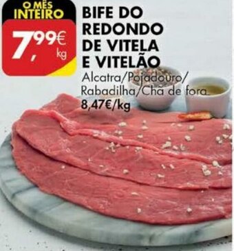 Pingo Doce Bife do Redondo de Vitela e Vitelão promoção
