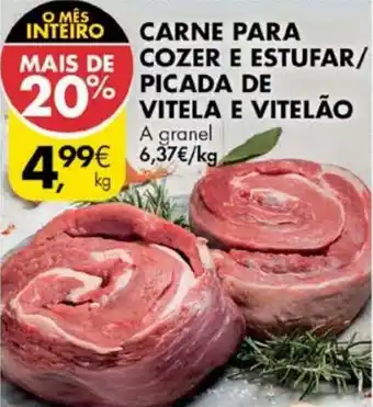 Pingo Doce Carne Para Cozer e Estufar/ Picada de Viteda de Viteda de Vitela e Vitelão promoção