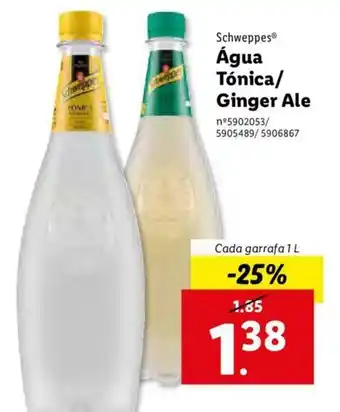 Lidl Schweppes Água Tónica/Ginger Ale 1L promoção