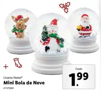 Lidl Livarno Home Mini Bola de Neve promoção