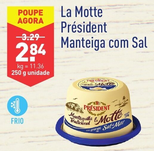 Promoção La Motte Président Manteiga com Sal 250g em ALDI