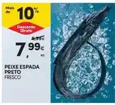 Continente Peixe espada preto promoção