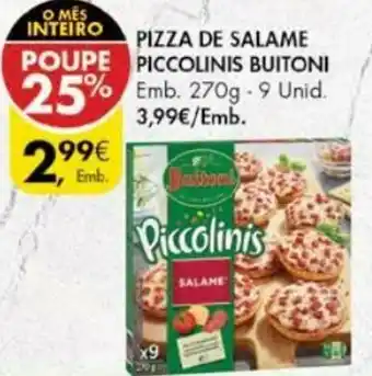 Pingo Doce Pizza de Salame Piccolins Buitoni 270g - 9 Unid promoção