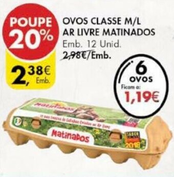 Pingo Doce Ovos Classe M/L Ar Livre Matinados 12 Unid promoção