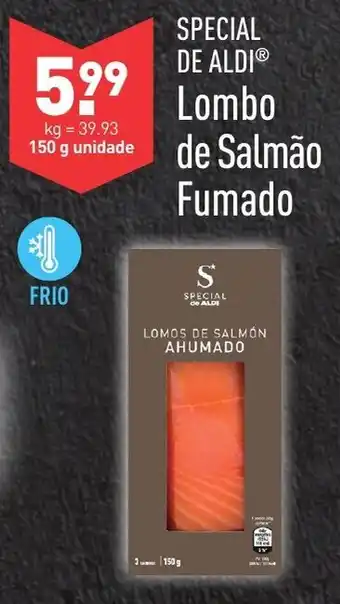ALDI Special de Aldi Lombo de Salmão Fumado 150g promoção