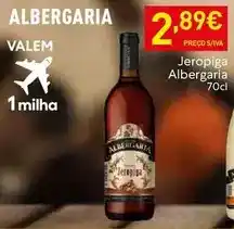 Recheio Jeropiga - albergaria promoção
