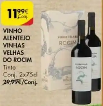 Pingo Doce Vinho Alentejo Vinhas Velhas do Rocim 2 x 75cl promoção