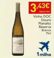 Recheio Planalto - vinho doc douro promoção