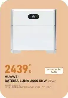 Radio Popular Huawei - bateria luna 2000 5kw promoção