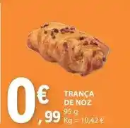 E.Leclerc Trança de noz promoção