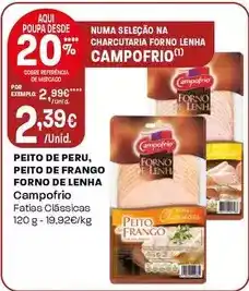 Intermarché Campofrio - peito de peru, peito de frango forno de lenha promoção