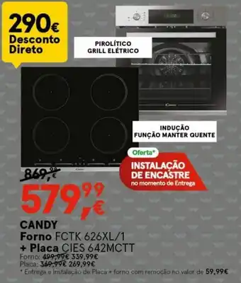 Candy Forno FCTK 626XL/1 + Placa Cies 642MCTT