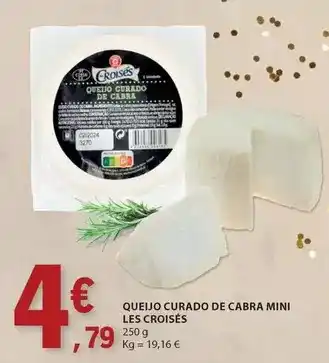 E.Leclerc Mini - queijo curado de cabra promoção