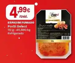 Intermarché Porsi select - espadim fumado promoção