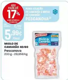 Intermarché Pescanova - miolo de camarão 40/60 promoção