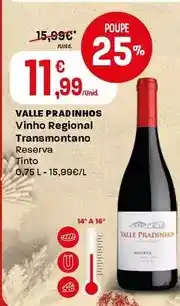 Intermarché Valle pradinhos - vinho regional transmontano promoção