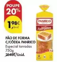 Pingo Doce Panrico - pao de forma c/codera promoção