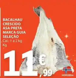 E.Leclerc A+ - bacalhau crescido asa preta marca guia selecao promoção