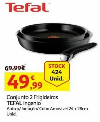 Auchan Cj.2 frigideiras ingenio tefal:cabo amovivel 24+28cm promoção