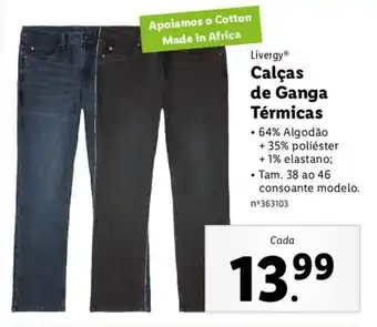 Lidl Livergy Calças de Ganga Térmicas 38 ao 46 promoção