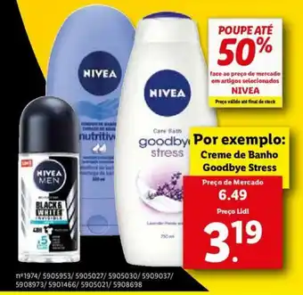 Lidl Creme de Banho Goodbye Stress Nivea promoção