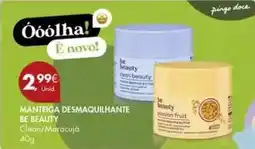 Pingo Doce Be beauty - manteiga desmaquillante promoção