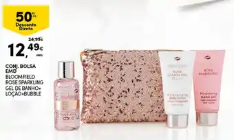 Continente Conj. Bolsa EMD Bloomfield Rose Sparkling Gel de Banho+Loção+Bubble promoção