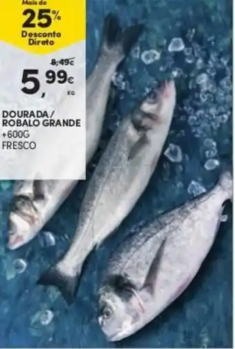Continente Dourada/Robalo Granda +600g promoção