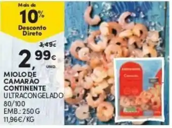 Continente Miolo de Gambão Continente 80/100 250g promoção