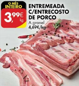 Entremeada C/Entrecosto de Porco