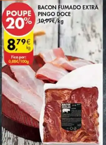 Pingo Doce Bacon Fumada Extra Pingo Doce promoção