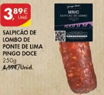 Pingo Doce Salpicão de Lombo de Ponte de Lima Pingo Doce 250g promoção