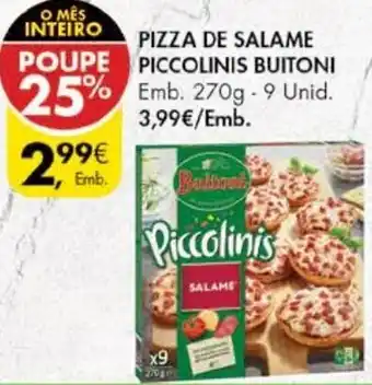 Pingo Doce Pizza de Salame Piccolinis Buitoni 270g - 9Unid promoção