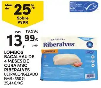 Continente Lombos bacalhau de 4 meses de cura msc riberalves ultracongelado promoção