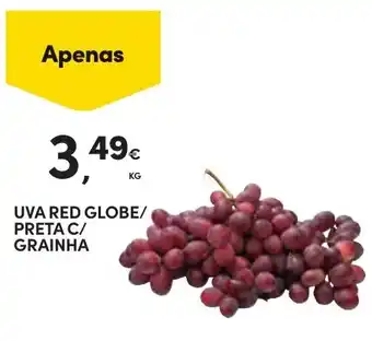 Continente Uva red globe/ preta c/ grainha promoção