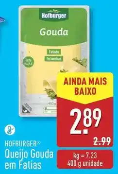 ALDI Hofburger - queijo gouda em fatias promoção