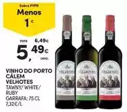 Continente Calém velhotes - vinho do porto promoção