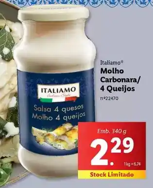 Lidl Italiamo - molho carbonara/ 4 queijos promoção