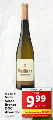 Lidl Soalheiro - vinho verde branco doc alvarinho promoção