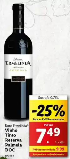 Lidl Dona ermelinda - vinho tinto reserva promoção