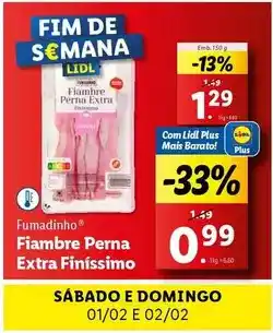 Lidl Fumadinho - fiambre perna extra finissimo promoção