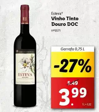 Lidl Esteva - vinho tinto douro doc promoção