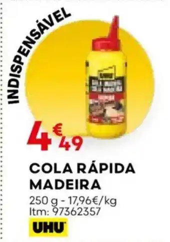 Bricomarché Cola rápida madeira promoção