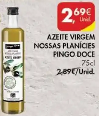 Pingo Doce Azeite Virgem Nossas Planícies Pingo Doce 75cl promoção