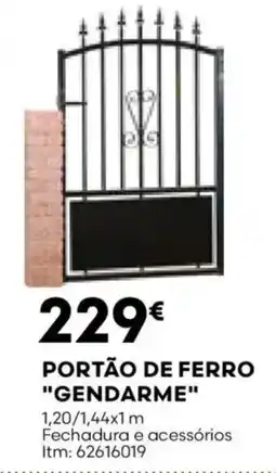 Bricomarché Portão de ferro "gendarme" promoção